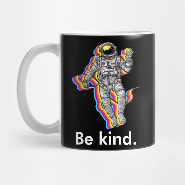 Be kind - Billionaire by Kdesign